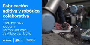 Fabricación aditiva y robótica colaborativa